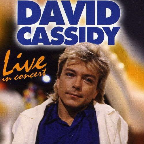 

CD диск Cassidy, David: Live in Concert