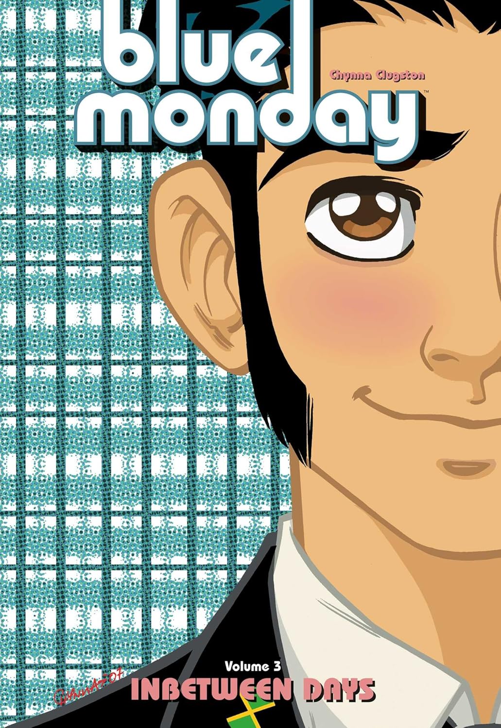 

Blue Monday, Vol. 3: Inbetween Days (Oni Press)