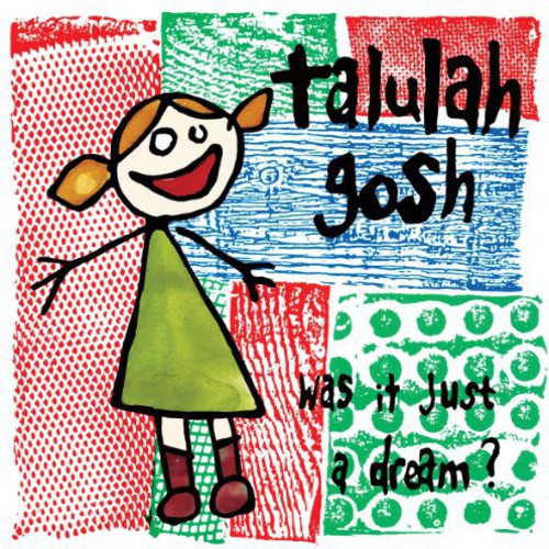 

Виниловая пластинка Talulah Gosh: Was It Just a Dream