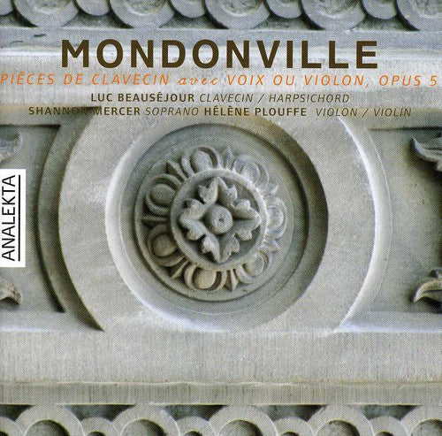 

CD диск Mondonville / Beausejour / Mercer / Louffe: Pieces for Harpsichord / Sonata 4