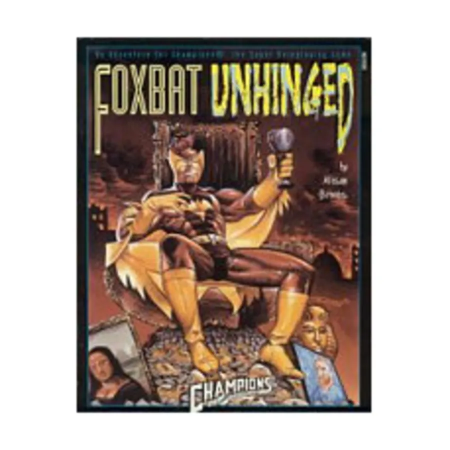 

Модуль Foxbat Unhinged, Champions (Atlas Games)