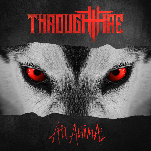 

CD диск Through Fire: All Animal