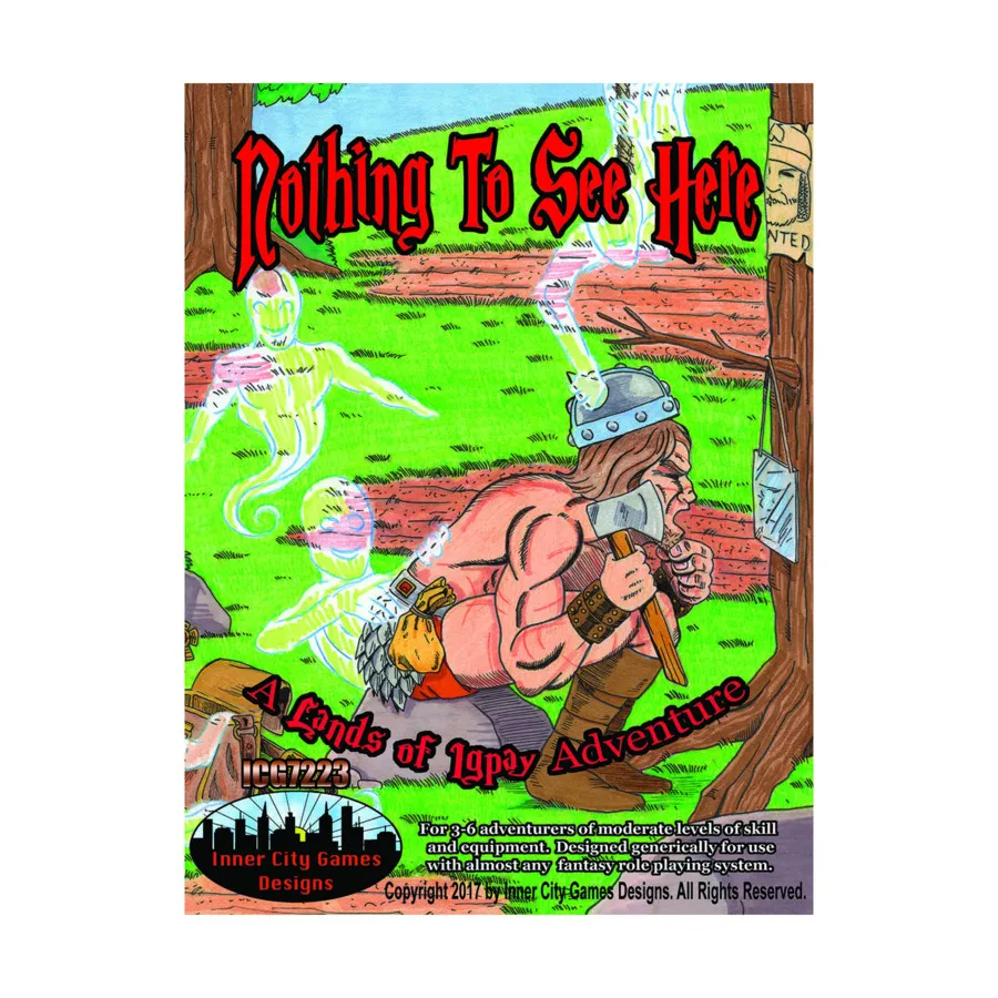 

Модуль Nothing to See Here, Fantasy Modules & Miscellaneous (Inner City Game Designs)