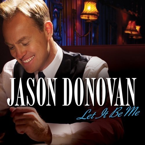

CD диск Donovan, Jason: Let It Be Me