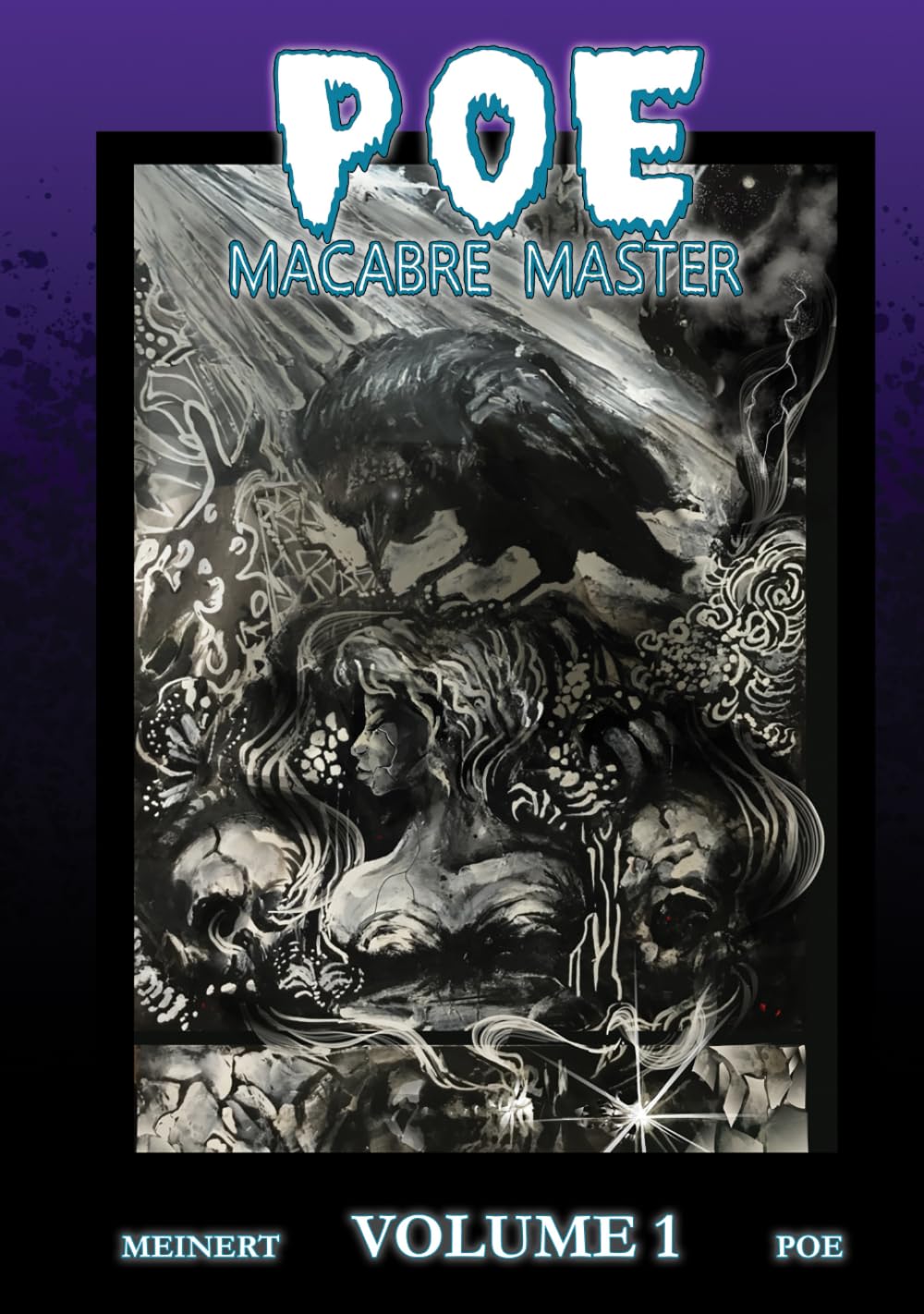 

Poe Macabre Master: Volume 1 (Independently published)