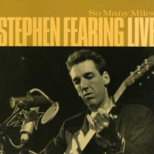 

CD диск Fearing, Stephen: So Many Miles