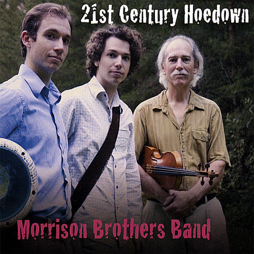 

CD диск Morrison Brothers Band: 21st Century Hoedown