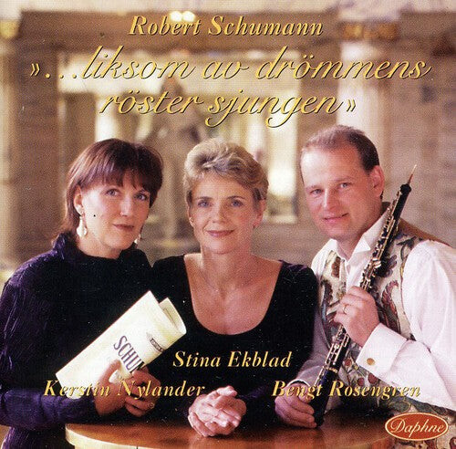 

CD диск Schumann, Robret: Liksom Av Drommens Roster