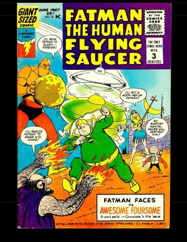 

Fatman The Human Flying Saucer #2: Golden Age Superhero Comic (CreateSpace Independent Publishing Platform)