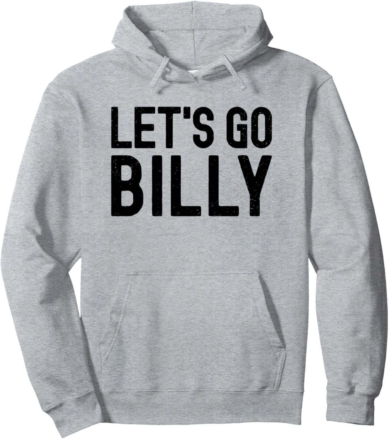

Вперед, Билли! Персонализированная мужская/мальчишеская толстовка с надписью Let's Go Billy на день рождения Lets Go Billy Name Apparel, серый