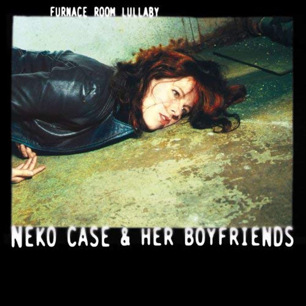 

Диск CD Furnace Room Lullaby - Neko Case