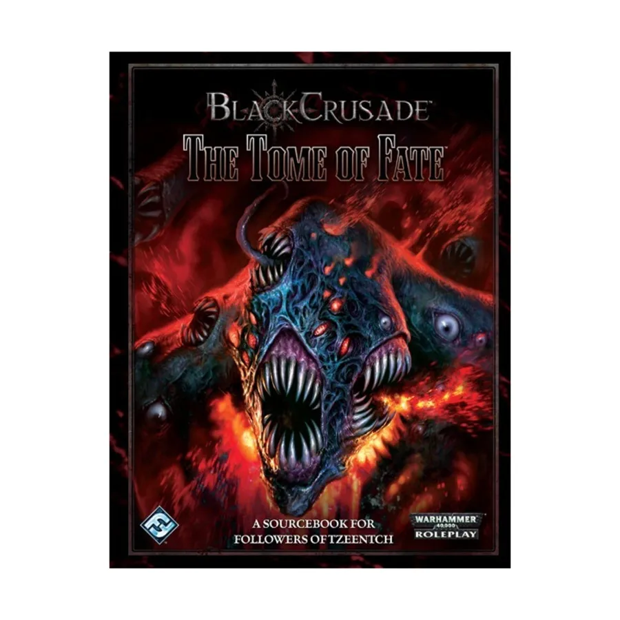 

Tome of Fate, Warhammer 40,000 Role Playing - Black Crusade, твердый переплет