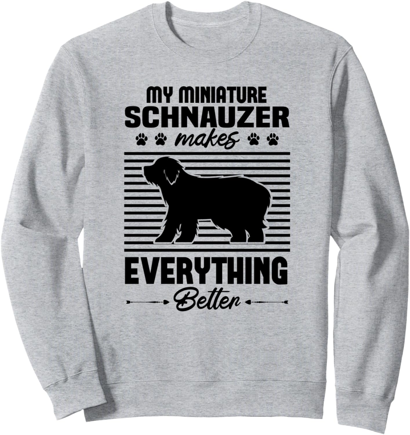 

Забавная толстовка с надписью Мой миниатюрный шнауцер делает все лучше My Miniature Schnauzer Dog Makes Everything Better, серый