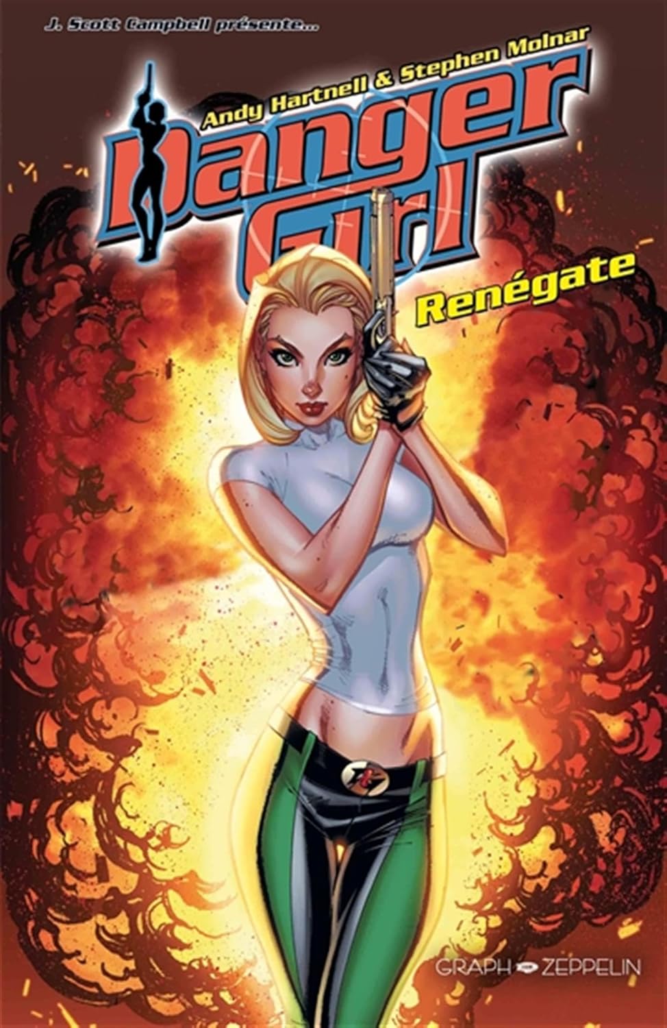 

Danger Girl - Renégate (GRAPH ZEPPELIN)