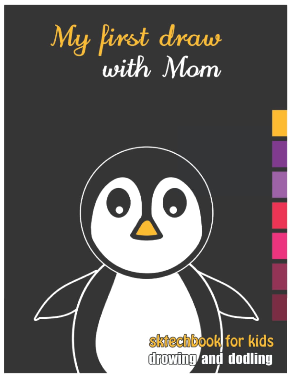 

My first draw with Mom: Sketch book for Kids (Independently published)
