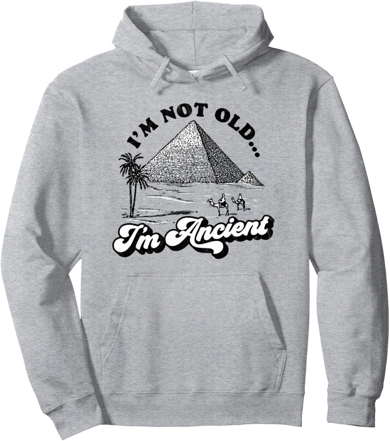 

Я не старый, я древний! Забавная толстовка с изображением пирамиды Гизы в Египте на день рождения The Thrillmatic, серый