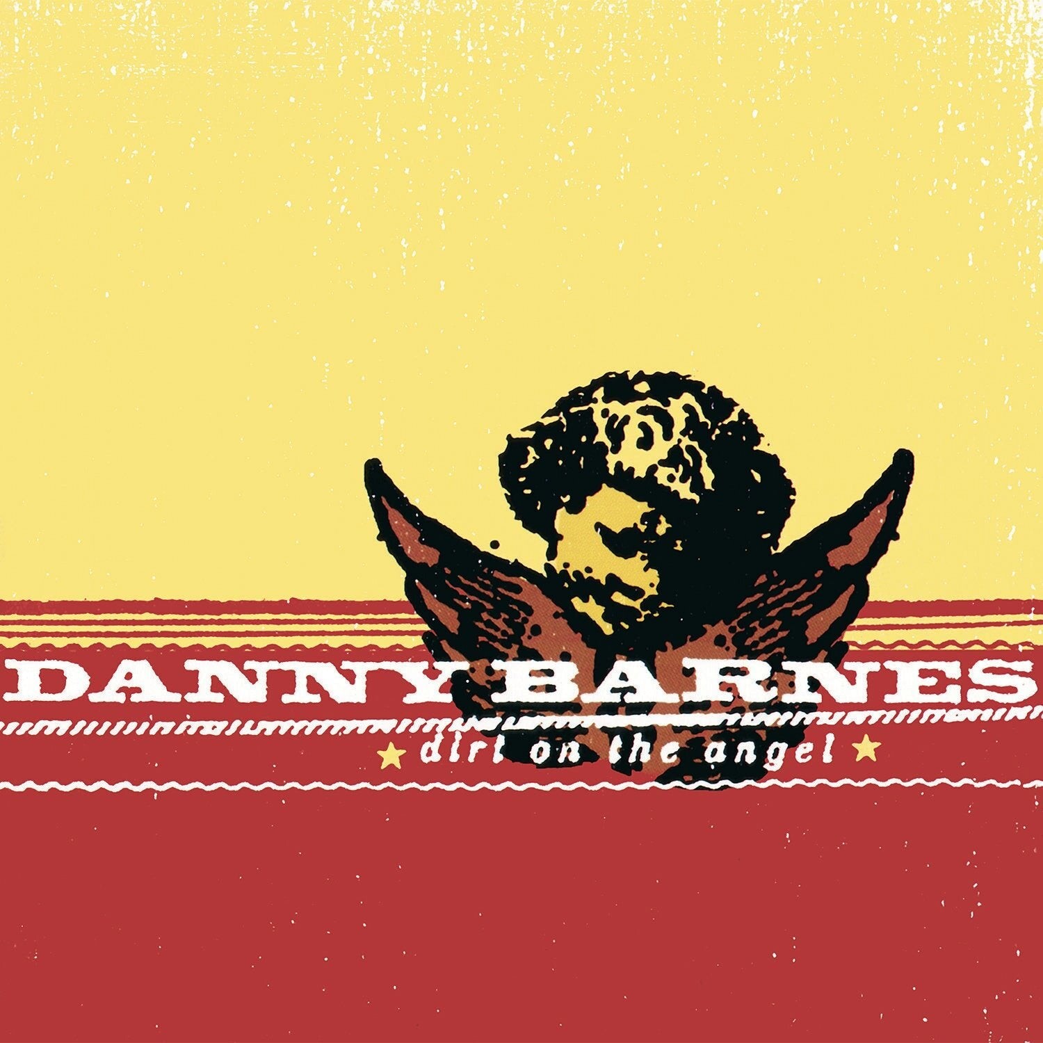 

Виниловая пластинка Barnes, Danny - Dirt On The Angel