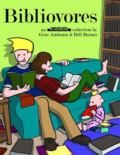 

Bibliovores: An Unshelved Collection (Overdue Media Llc)