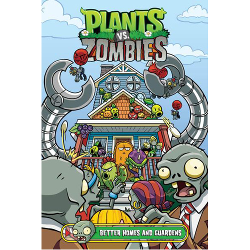 

Книга Plants Vs. Zombies Volume 15: Better Homes And Guardens (Hardback) Dark Horse Comics