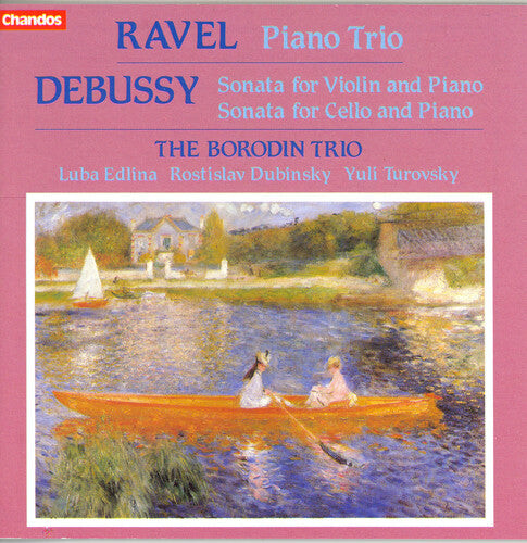 

CD диск Ravel / Debussy / Borodin Trio: Piano Trio / Violin Sonata