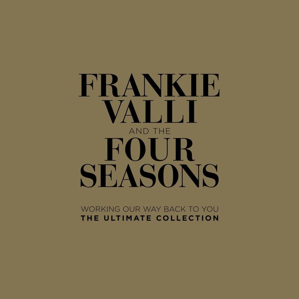 

Диск CD Working Our Way Back To You: The Ultimate Collection [Box Set] - Frankie Valli, The Four Seasons