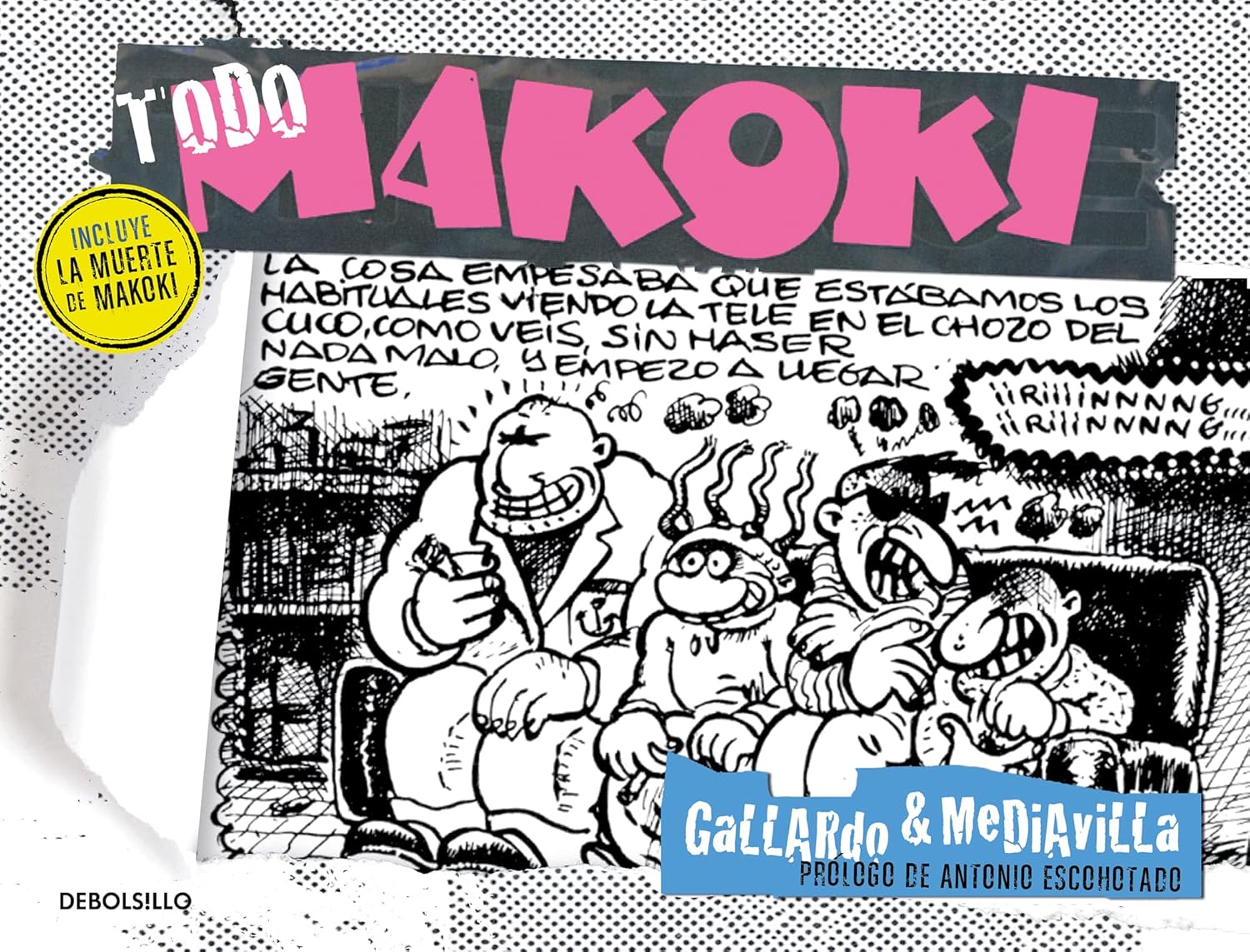 

Todo Makoki (Spanish Edition) (DEBOLSILLO)
