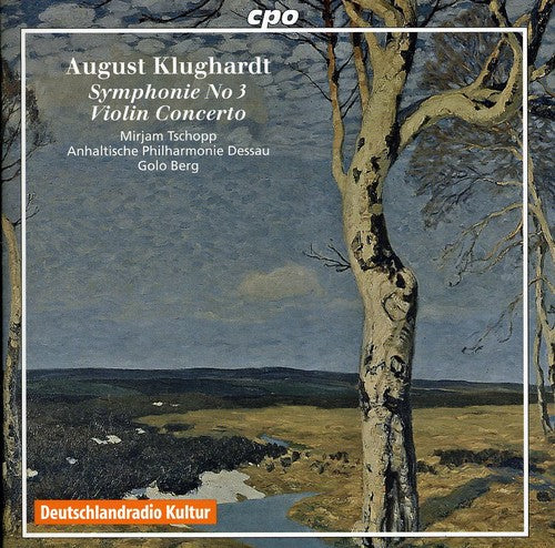 

CD диск Klughardt / Anhaltische Philharmonie Dessau / Berg: Symphony 3 / Violin Concerto