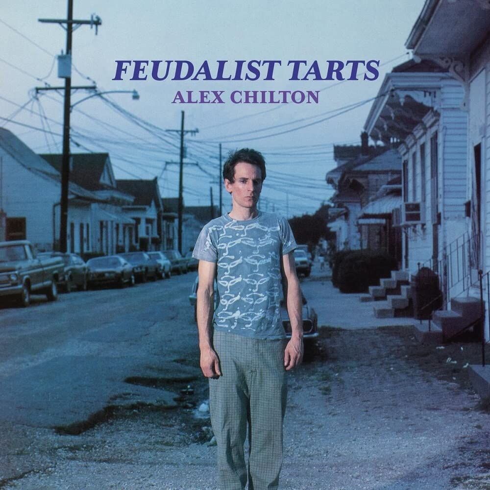 

Виниловая пластинка LP Feudalist Tarts - Alex Chilton