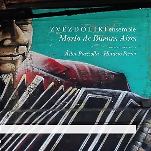 

CD диск Piazzolla / Zvezdoliki Ensemble: Maria de Buenos Aires