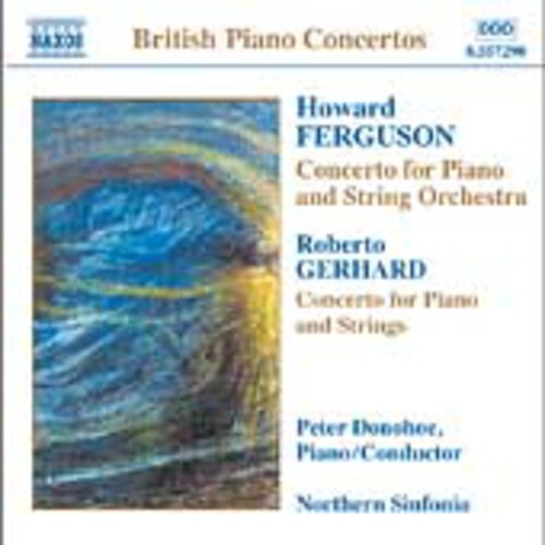 

CD диск Ferguson / Gerhard / Donohoe / Northern Sinfonia: Piano Concertos