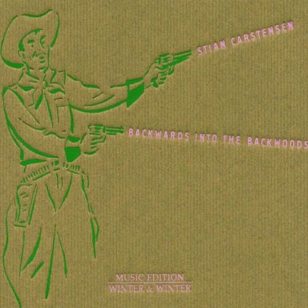 

Диск CD Backwards Into The Backwoods - Stian Carstensen