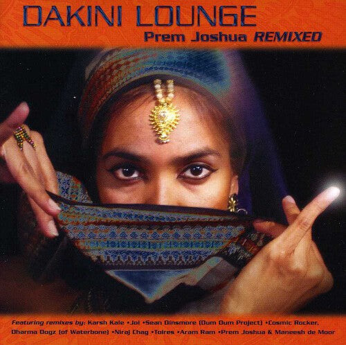

CD диск Joshua, Prem: Dakini Lounge: Joshua Prem Remixed