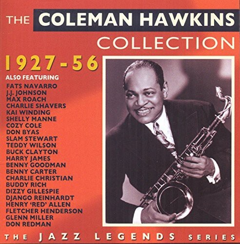 

CD диск Hawkins, Coleman: Coleman Hawkins Collection 1927-56
