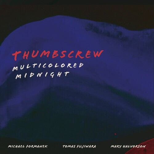 

Виниловая пластинка Thumbscrew - Multicolored Midnight
