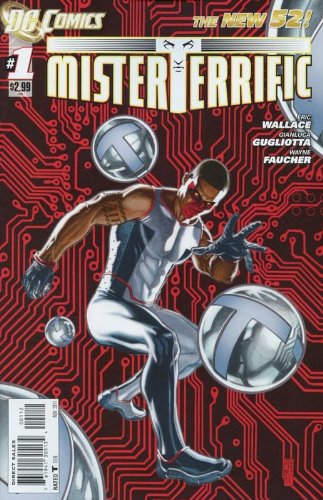 

Mister Terrific #1 "2nd Print Variant- The World’s Third-smartest Man - and One of Its Most Eligible Bachelors" (DC COMICS)