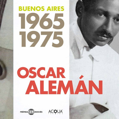 

CD диск Aleman, Oscar: Buenos Aires 1965-1975