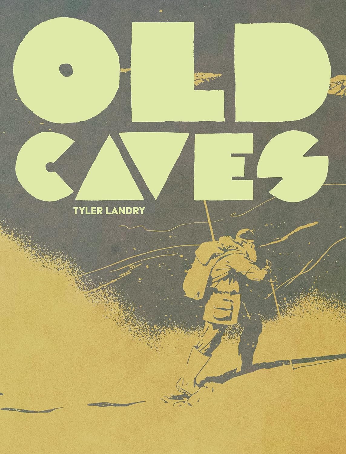 

Old Caves (Uncivilized Books)
