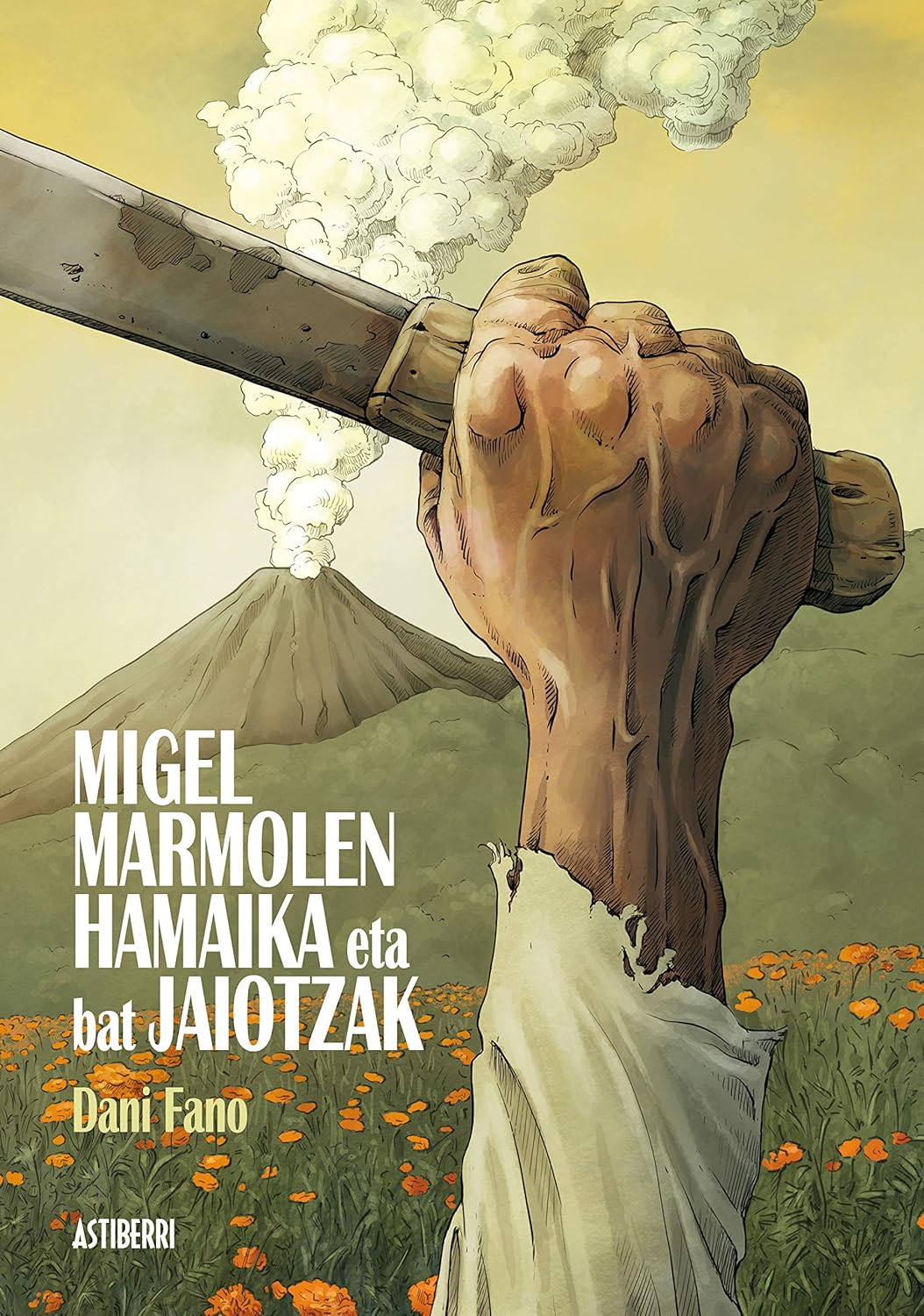 

Migel Marmolen hamaika eta bat jaiotzak (ASTIBERRI EDICIONES)