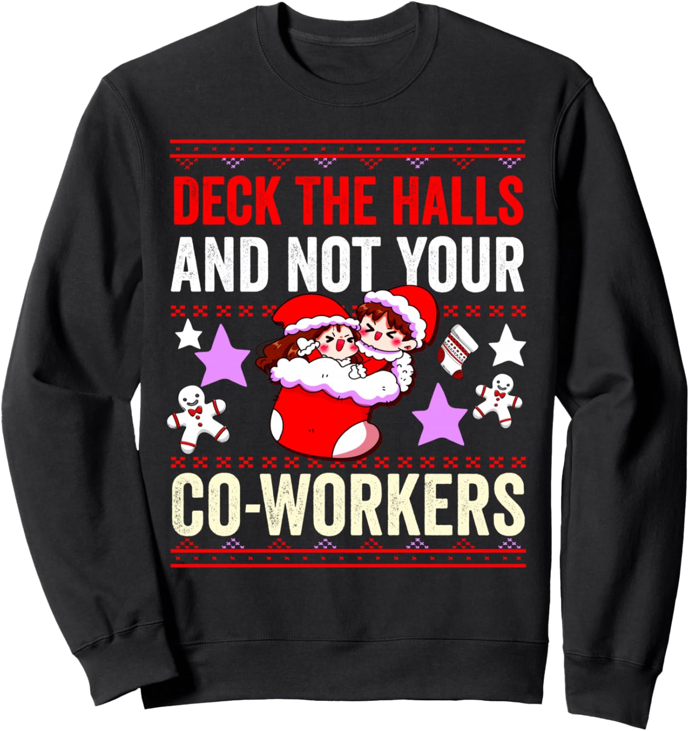 

Украшайте залы, а не своих коллег - офисная уродливая толстовка Deck The Halls And Not Your Co-Workers - Sweater, черный