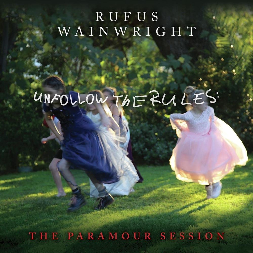 

Виниловая пластинка LP Unfollow The Rules: The Paramour Session - Rufus Wainwright