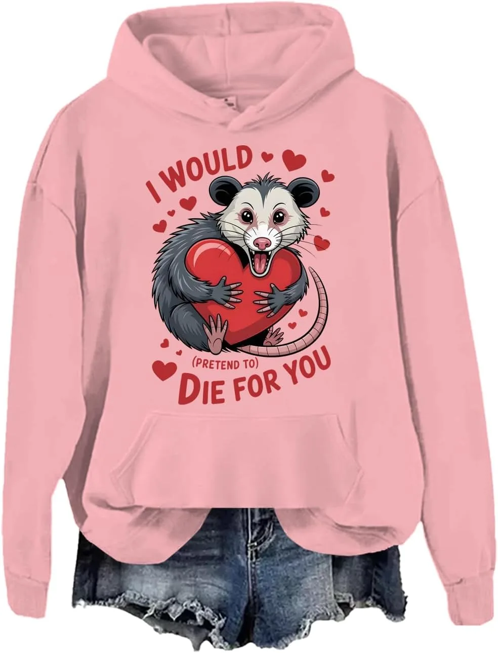 

Свитшот Valentine's Day Opossum I Would Pretend To Die For You JWVEL