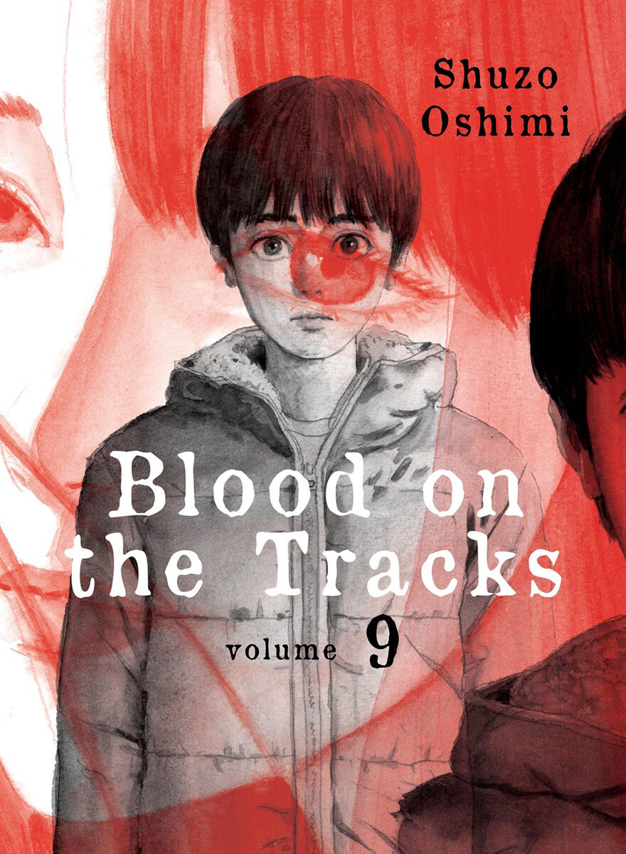 

Манга Blood on the Tracks Manga Volume 9