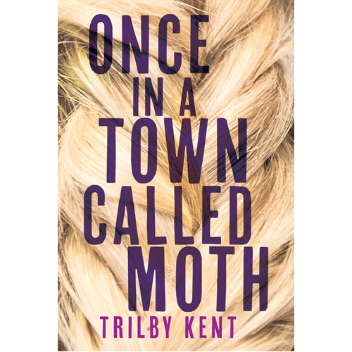 

Книга Once. In A Town Called Moth