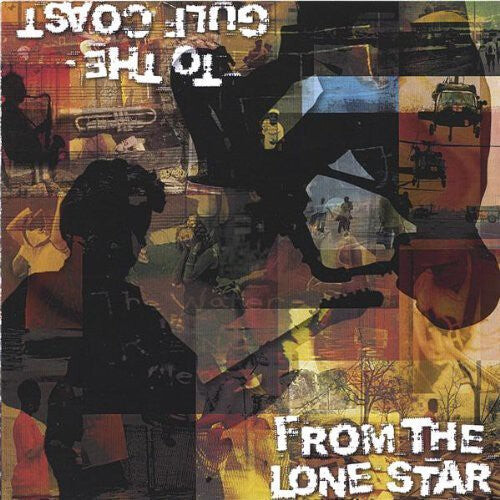 

CD диск From the Lone Star to the Gulf Coast / Various: From the Lone Star to the Gulf Coast / Various