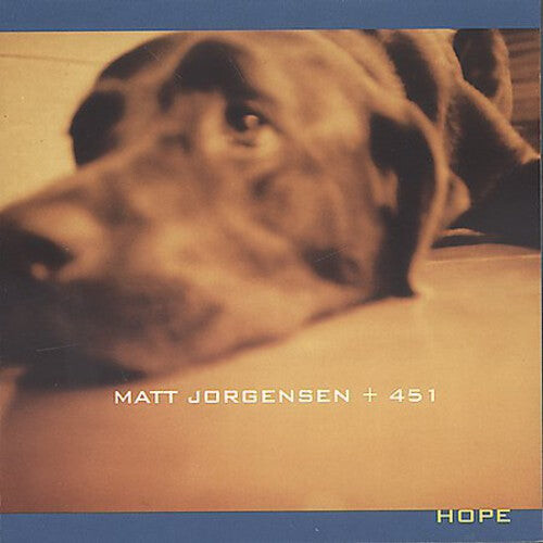 

CD диск Jorgensen, Matt / 451: Hope