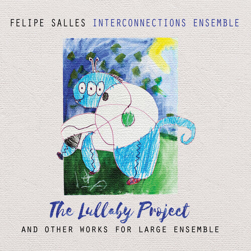 

CD диск Salles, Felipe: Lullaby Project