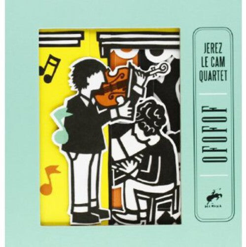 

CD диск Jerez Le Cam Quartet: Ofofof