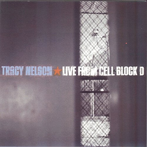 

CD диск Nelson, Tracy: Live from Cell Block D