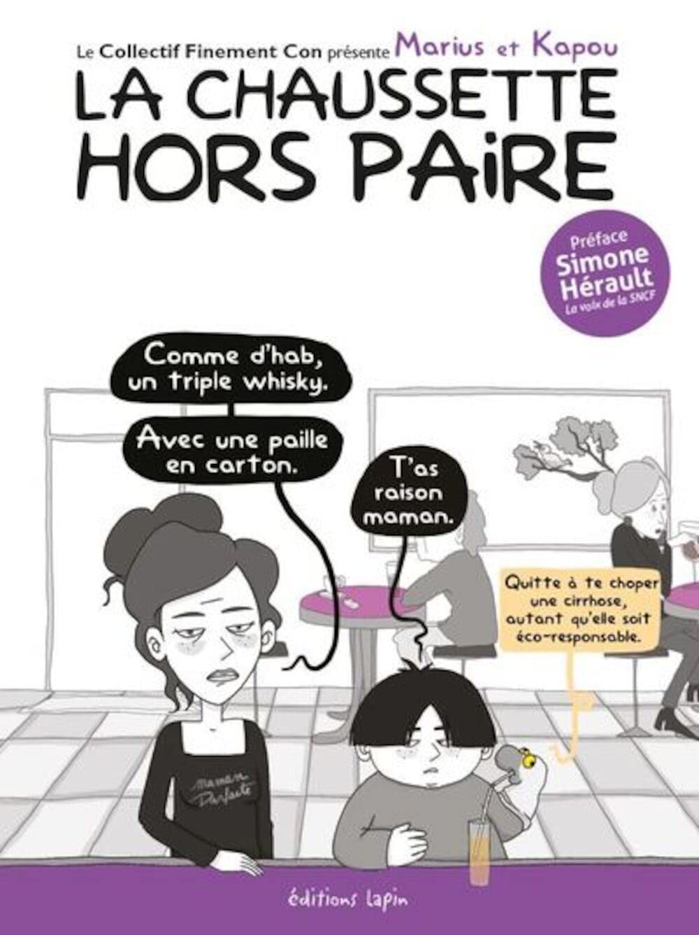 

Marius et Kapou: La chaussette hors paire (LAPIN)