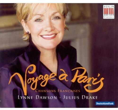 

CD диск Dawson, Lynne / Drake, Julius / Poulenc / Duparc: Voyage a Paris